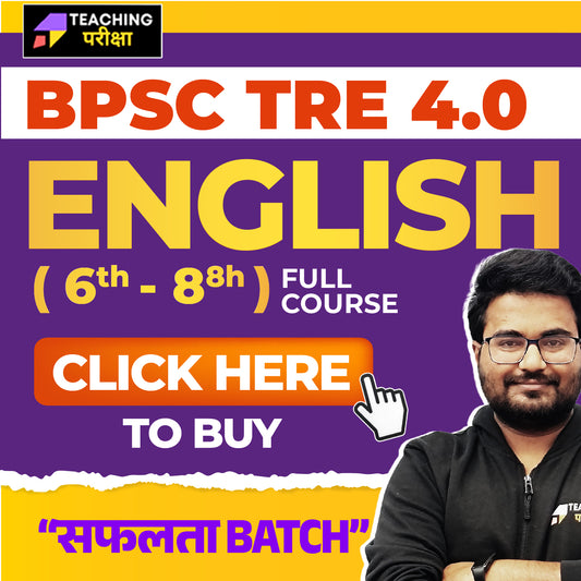 BPSC TRE 4.0 - ENGLISH (6TH TO 8TH) 2026 (New Batch) (Valid till Exam)